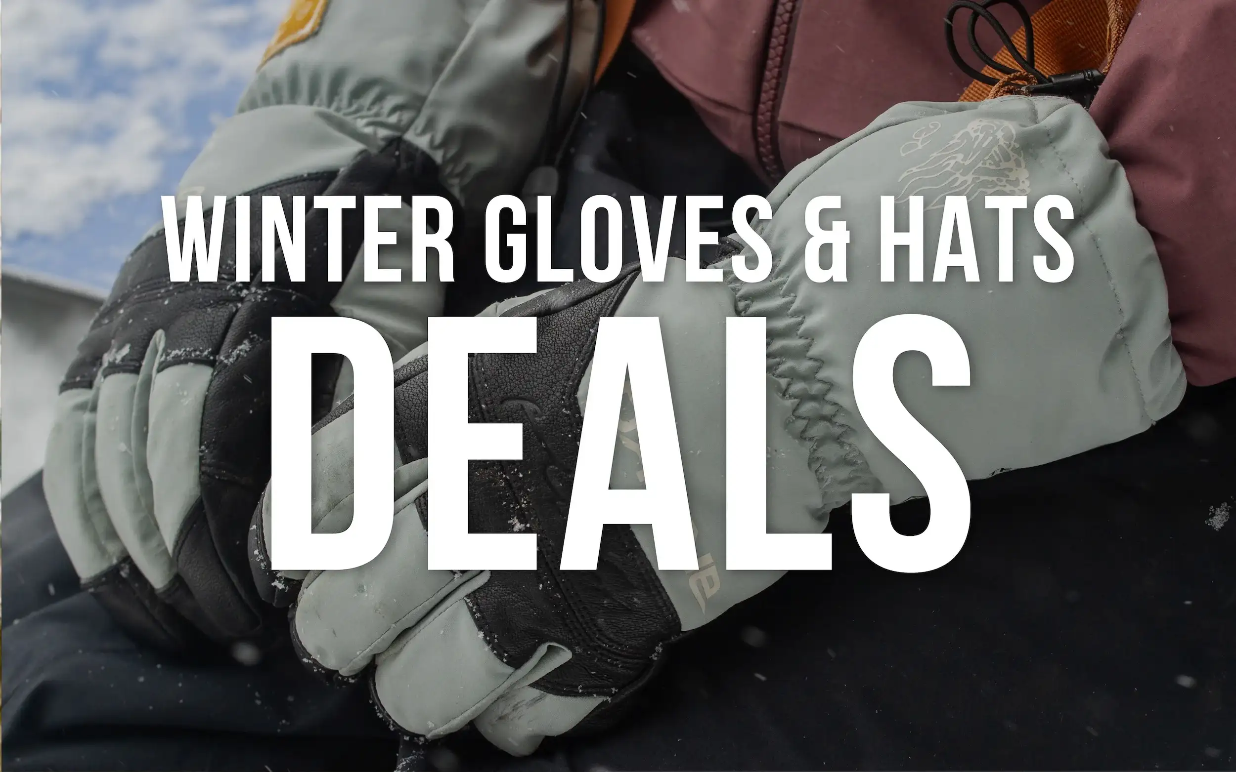 Gloves & Hat Deals