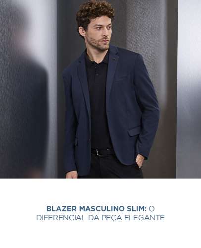 Blazer masculino slim: o diferencial da peça elegante