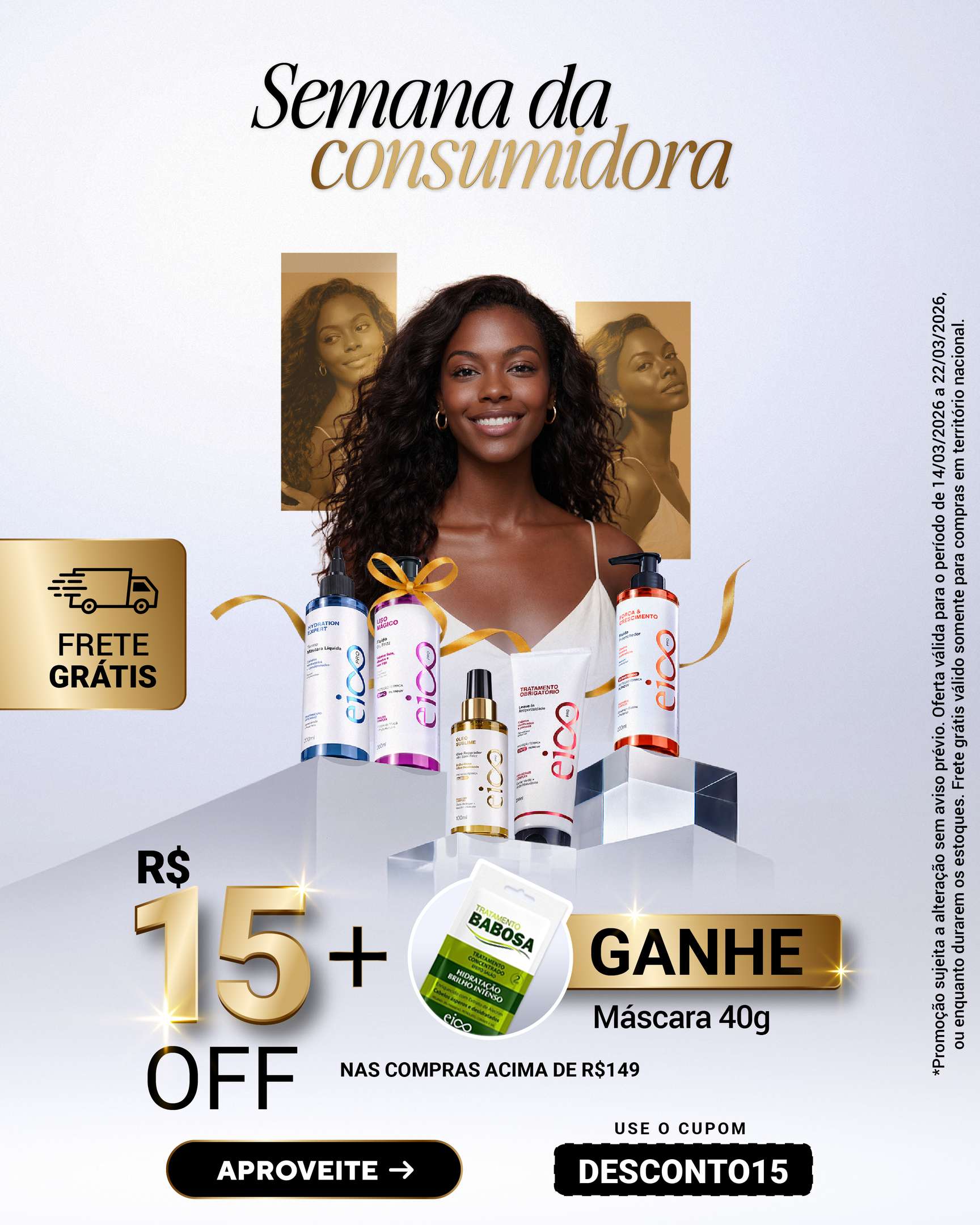 Semana da Consumidora Eico