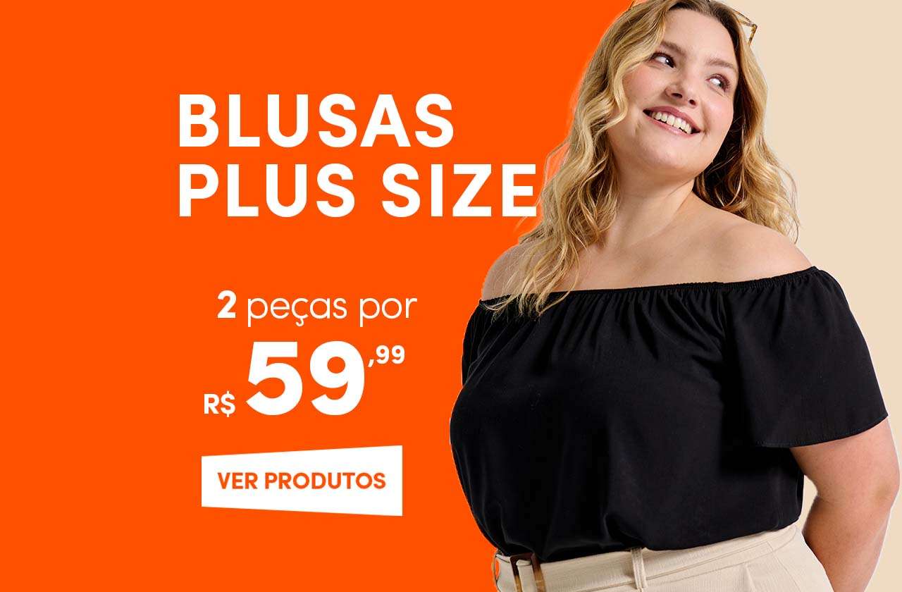 Básicos plus size - 2 peças por R$59,99