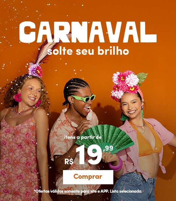 Carnaval - itens a partir de R$19,99