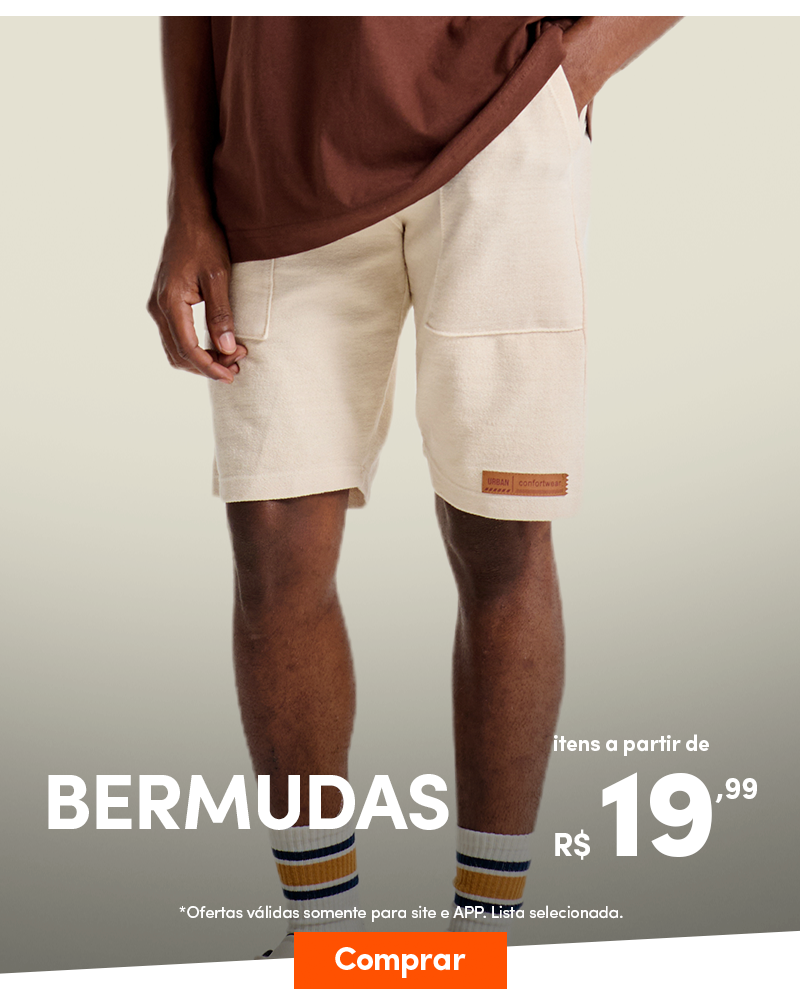 Bermudas a partir de R$19,99