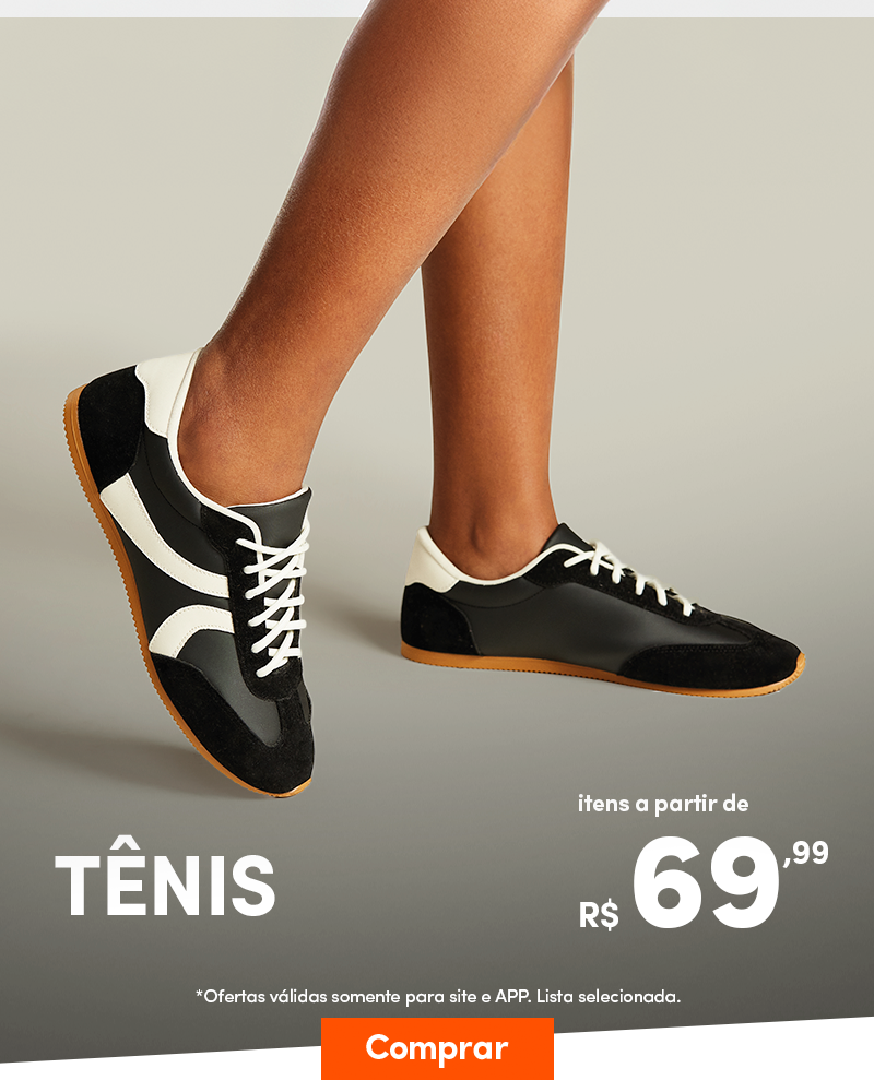 Tênis a partir de R$69,99