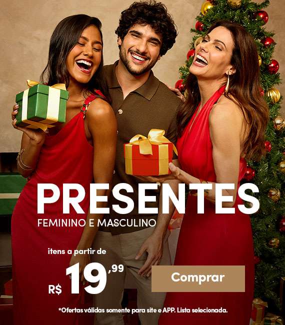 Presentes feminino e masculino a partir de R$19,99