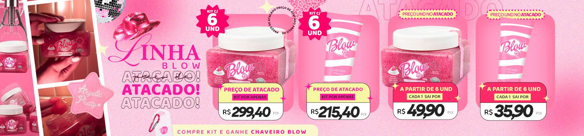 BLOW ATACADO