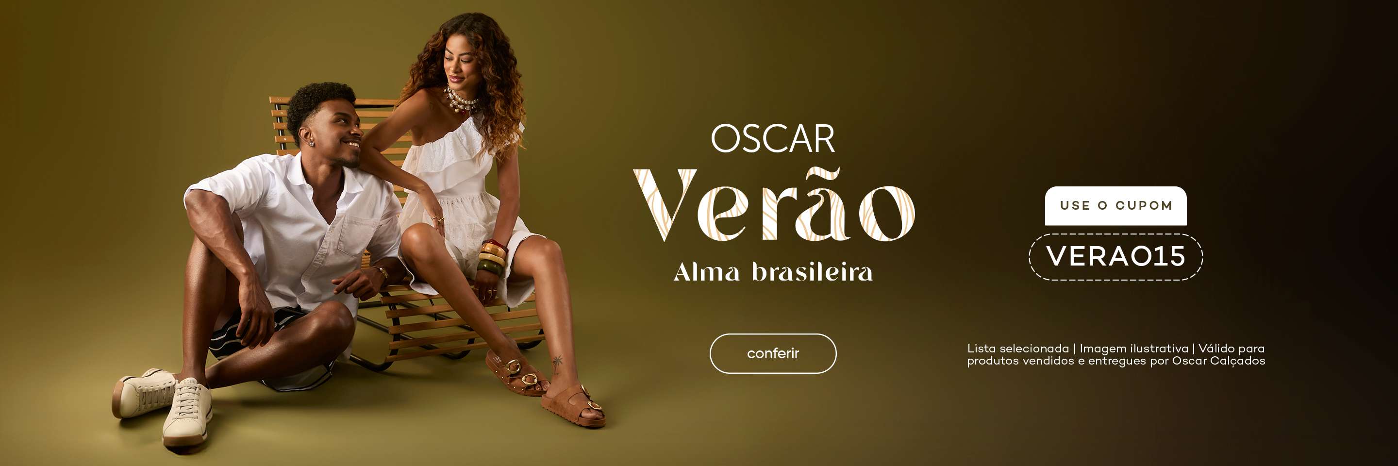 Banner de moda verão da Oscar Calçados com casal usando calçados e roupas leves. Campanha “Oscar Verão – Alma brasileira” com 15% de desconto usando o cupom VERAO15 em produtos selecionados.