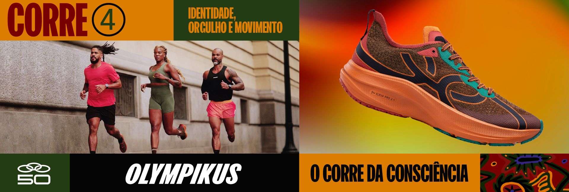 Olympikus Corre 4 Consciência Negra